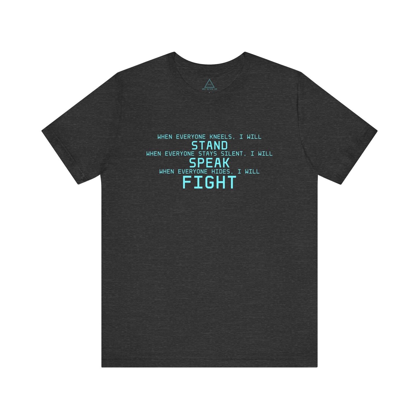 Stand Speak Fight Heather T-Shirt