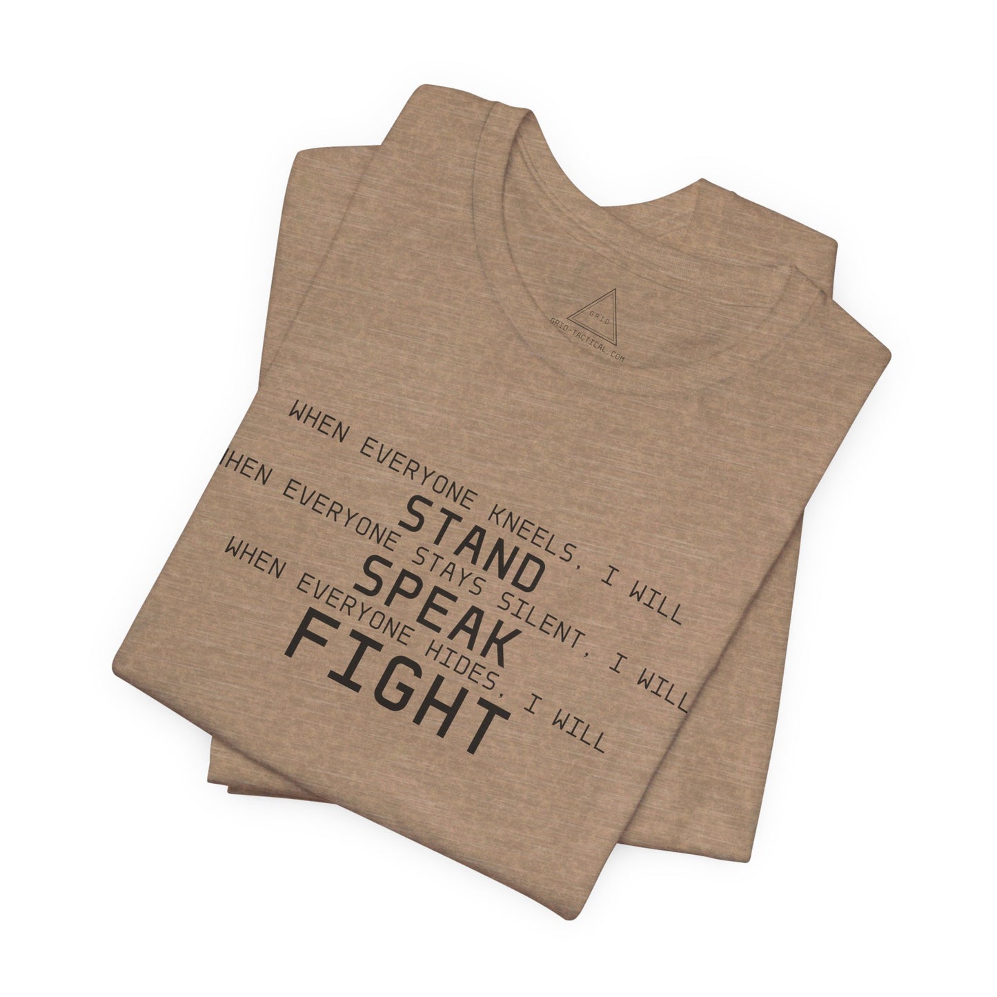 Stand Speak Fight Heather T-Shirt